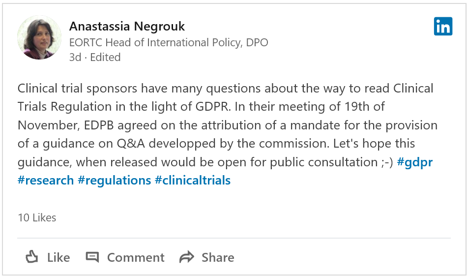 Clinical trial sponsors have many questions about the way to read Clinical Trials Regulation in the light of GDPR. In their meeting of 19th of November, EDPB agreed on the attribution of a mandate for the provision of a guidance on Q&A developped by the commission. Let's hope this guidance, when released would be open for public consultation ;-) #gdpr #research #regulations #clinicaltrials 