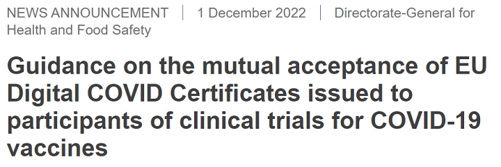 Guidance on the mutual acceptance of EU Digital COVID Certificates issued to participants of clinical trials for COVID-19 vaccines published by European Commission