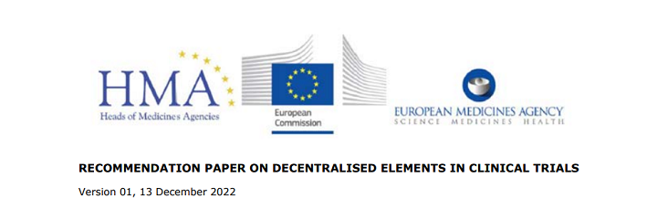 ‘Recommendation paper on decentralised elements in clinical trials’ gepubliceerd door EU Directoraat-generaal Gezondheid en Voedselveiligheid